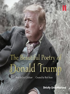 cover image of The Beautiful Poetry of Donald Trump